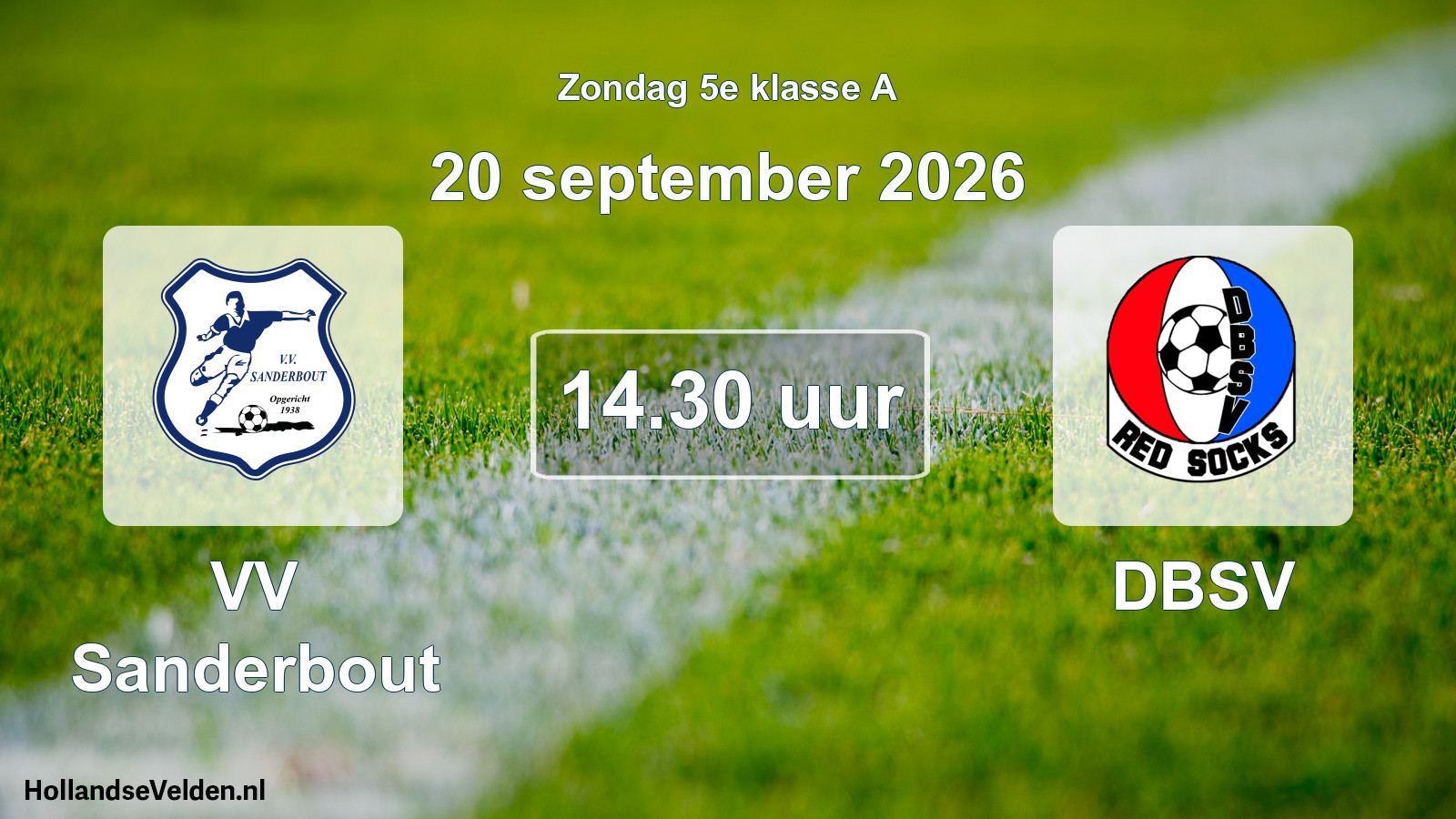 Geplande wedstrijd: VV Sanderbout - DBSV (20 september 2026)