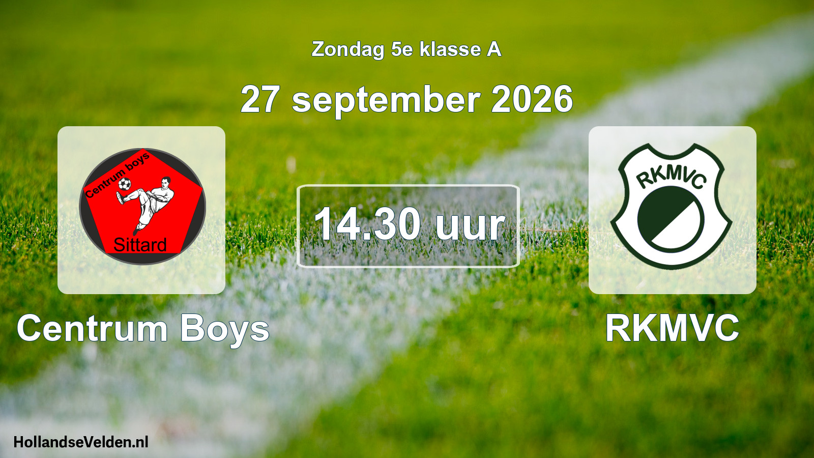 Geplande wedstrijd: Centrum Boys - RKMVC (27 september 2026)