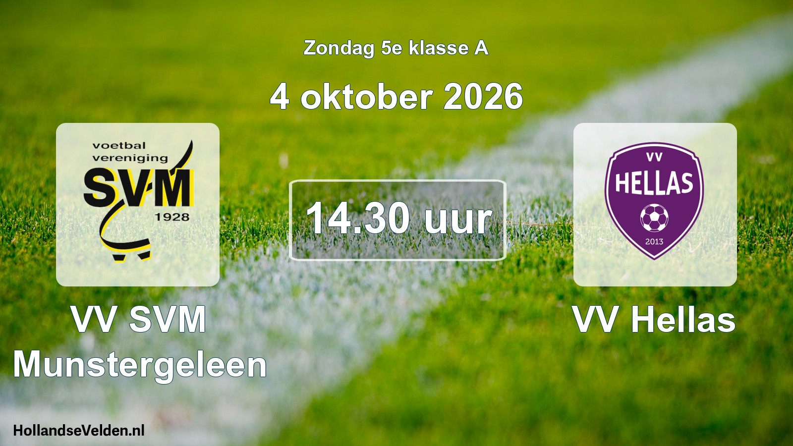Geplande wedstrijd: VV SVM Munstergeleen - VV Hellas (4 oktober 2026)