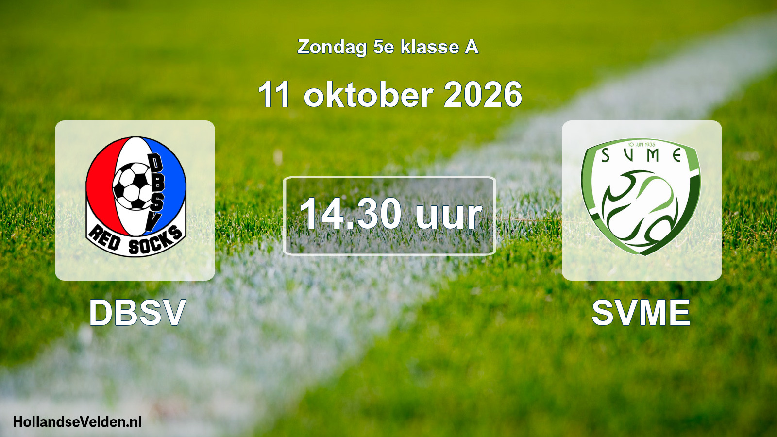 Geplande wedstrijd: DBSV - SVME (11 oktober 2026)
