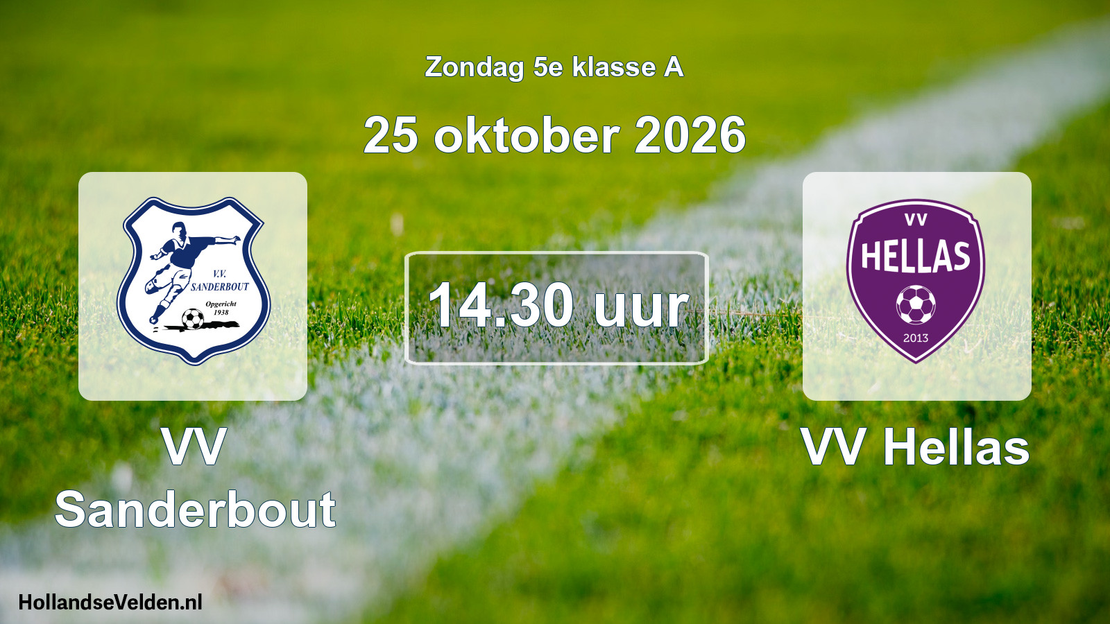 Geplande wedstrijd: VV Sanderbout - VV Hellas (25 oktober 2026)