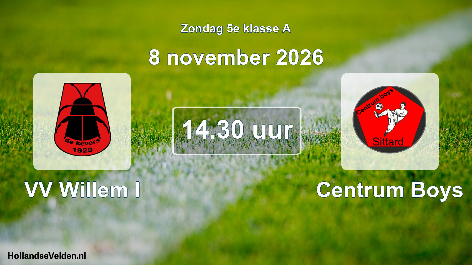 Geplande wedstrijd: VV Willem I - Centrum Boys (8 november 2026)
