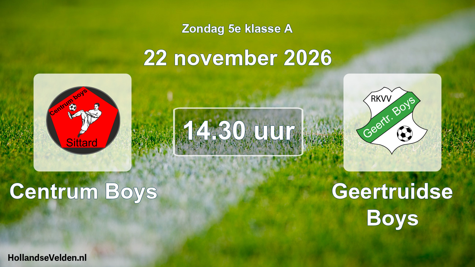 Geplande wedstrijd: Centrum Boys - Geertruidse Boys (22 november 2026)