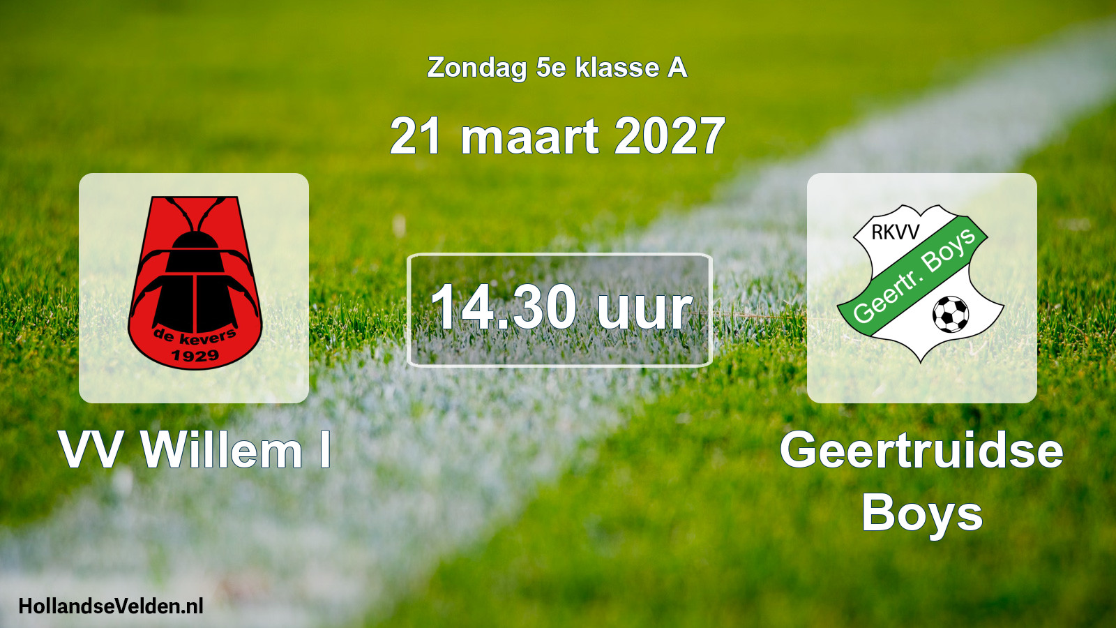 Geplande wedstrijd: VV Willem I - Geertruidse Boys (21 maart 2027)