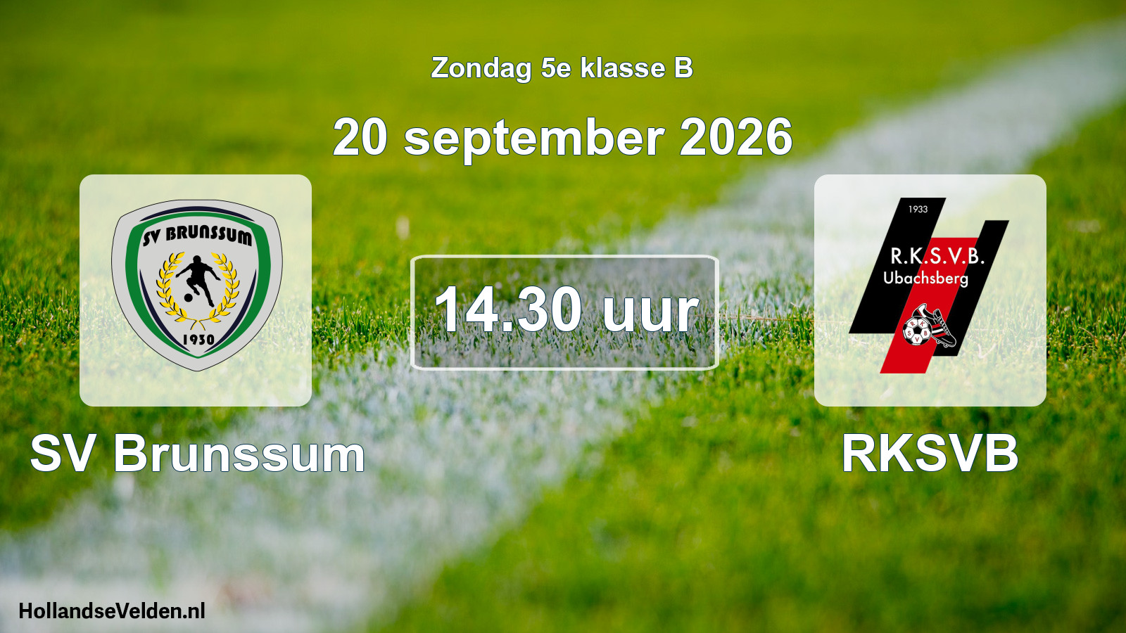 Geplande wedstrijd: SV Brunssum - RKSVB (20 september 2026)