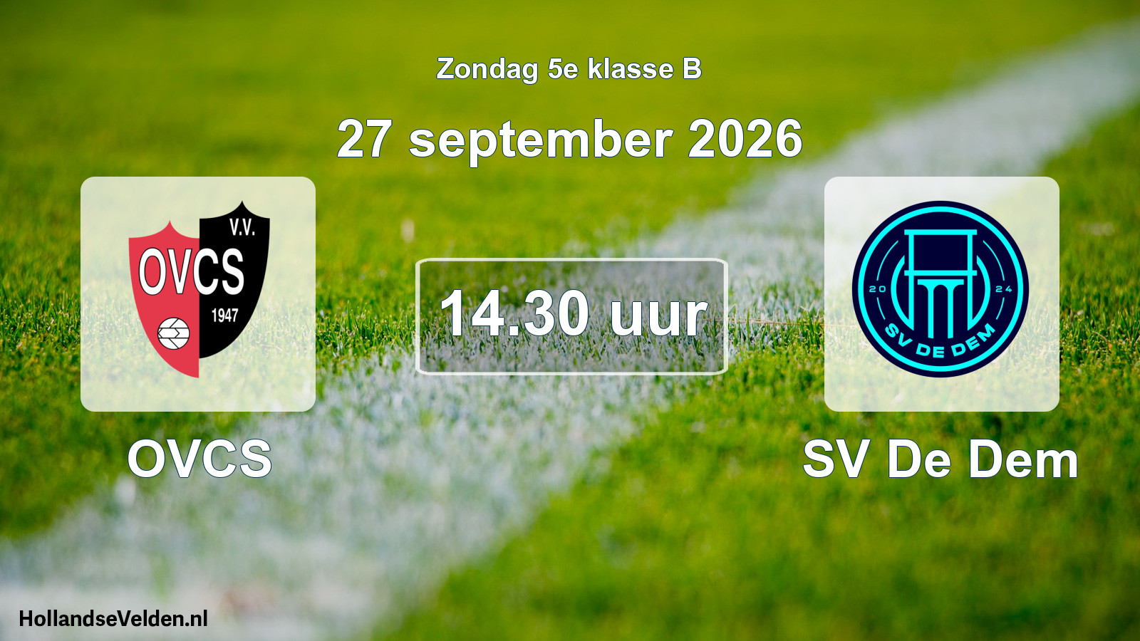 Geplande wedstrijd: OVCS - SV De Dem (27 september 2026)