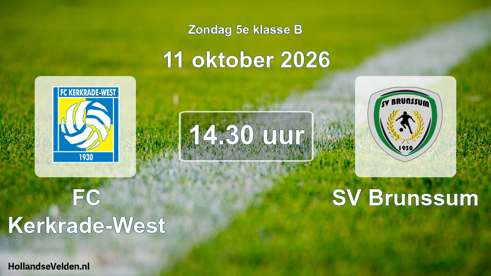 Geplande wedstrijd: FC Kerkrade-West - SV Brunssum (11 oktober 2026)