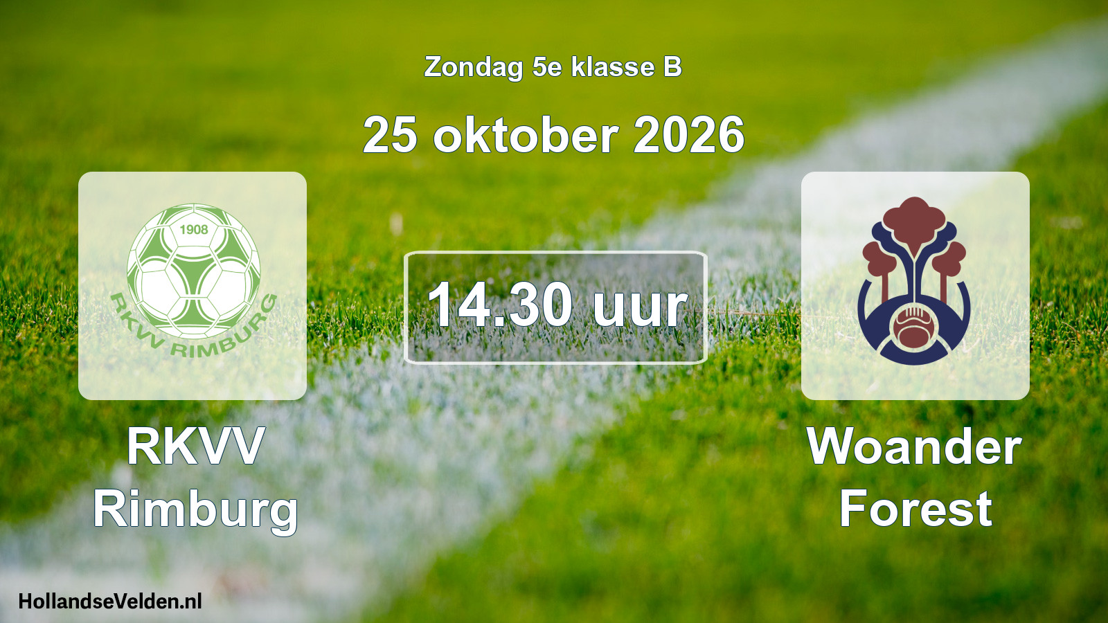 Geplande wedstrijd: RKVV Rimburg - Woander Forest (25 oktober 2026)