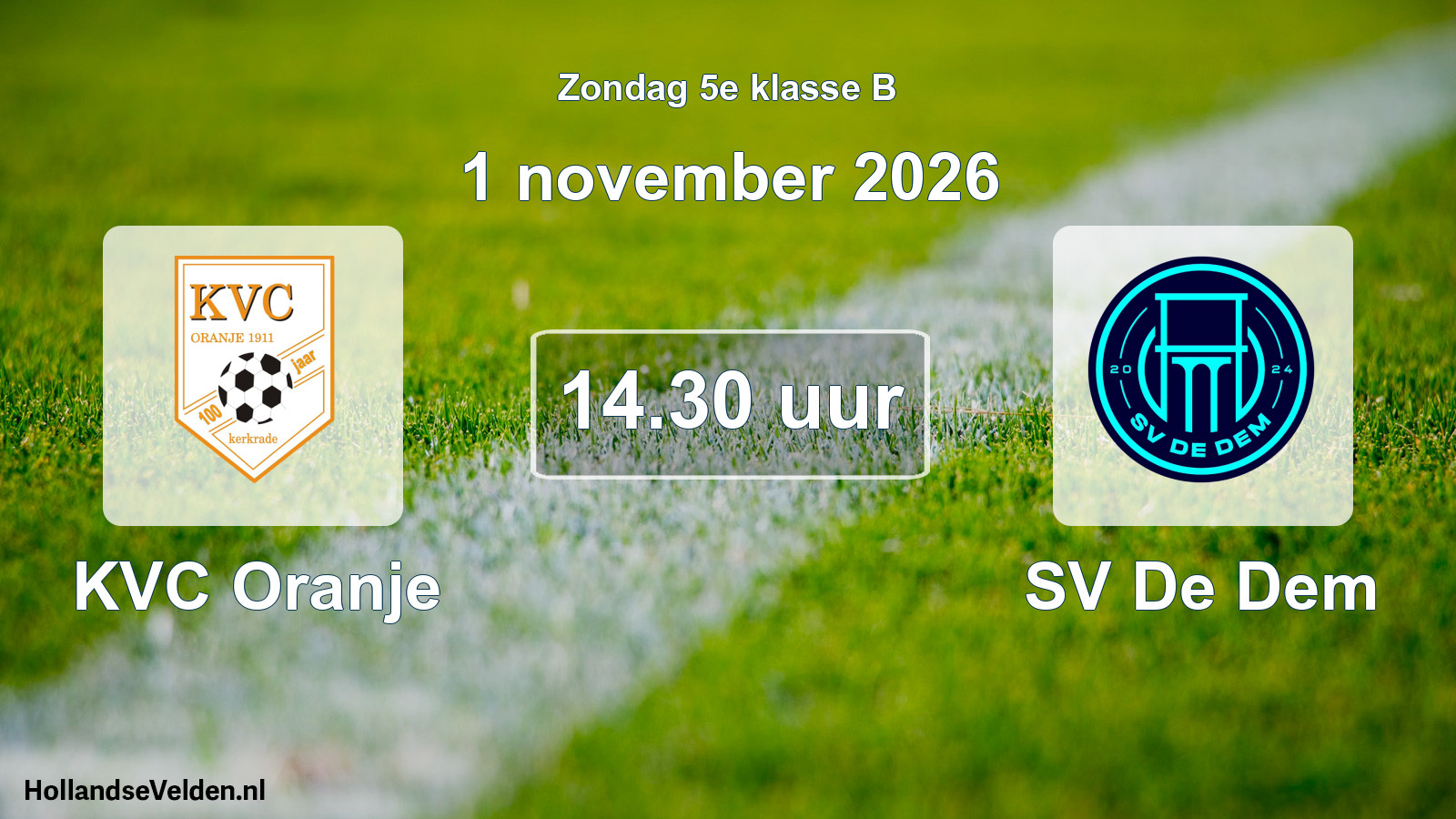 Geplande wedstrijd: KVC Oranje - SV De Dem (1 november 2026)