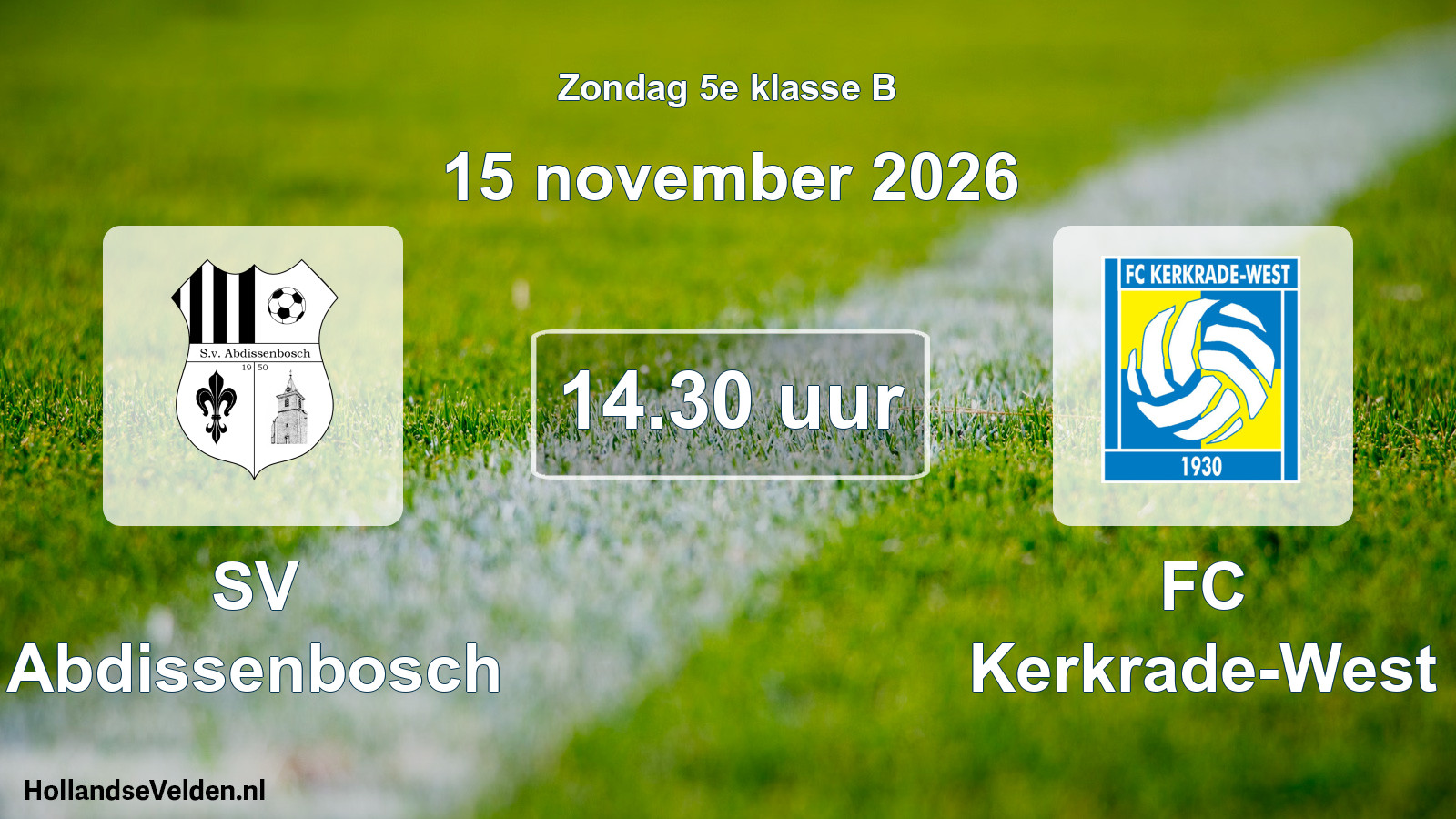 Geplande wedstrijd: SV Abdissenbosch - FC Kerkrade-West (15 november 2026)