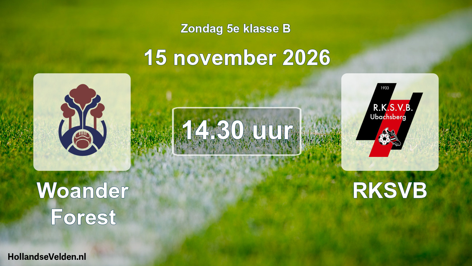 Geplande wedstrijd: Woander Forest - RKSVB (15 november 2026)