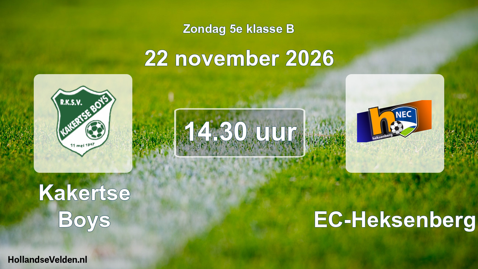 Geplande wedstrijd: Kakertse Boys - NEC-Heksenberg (22 november 2026)