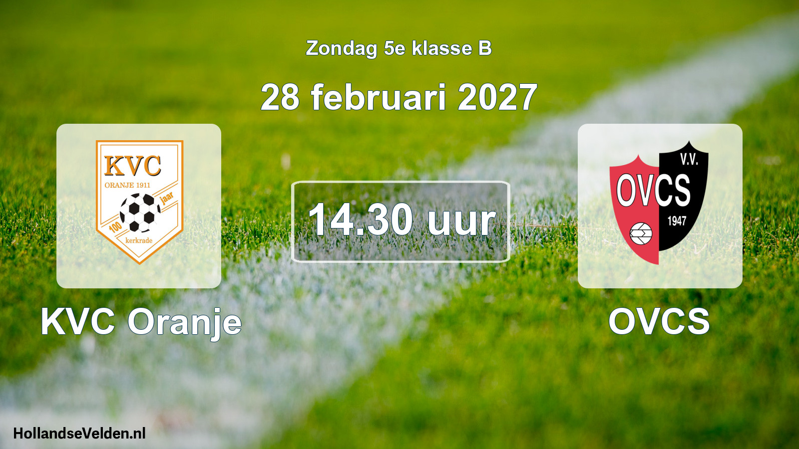 Scheduled Match: KVC Oranje - OVCS (28 February 2027)