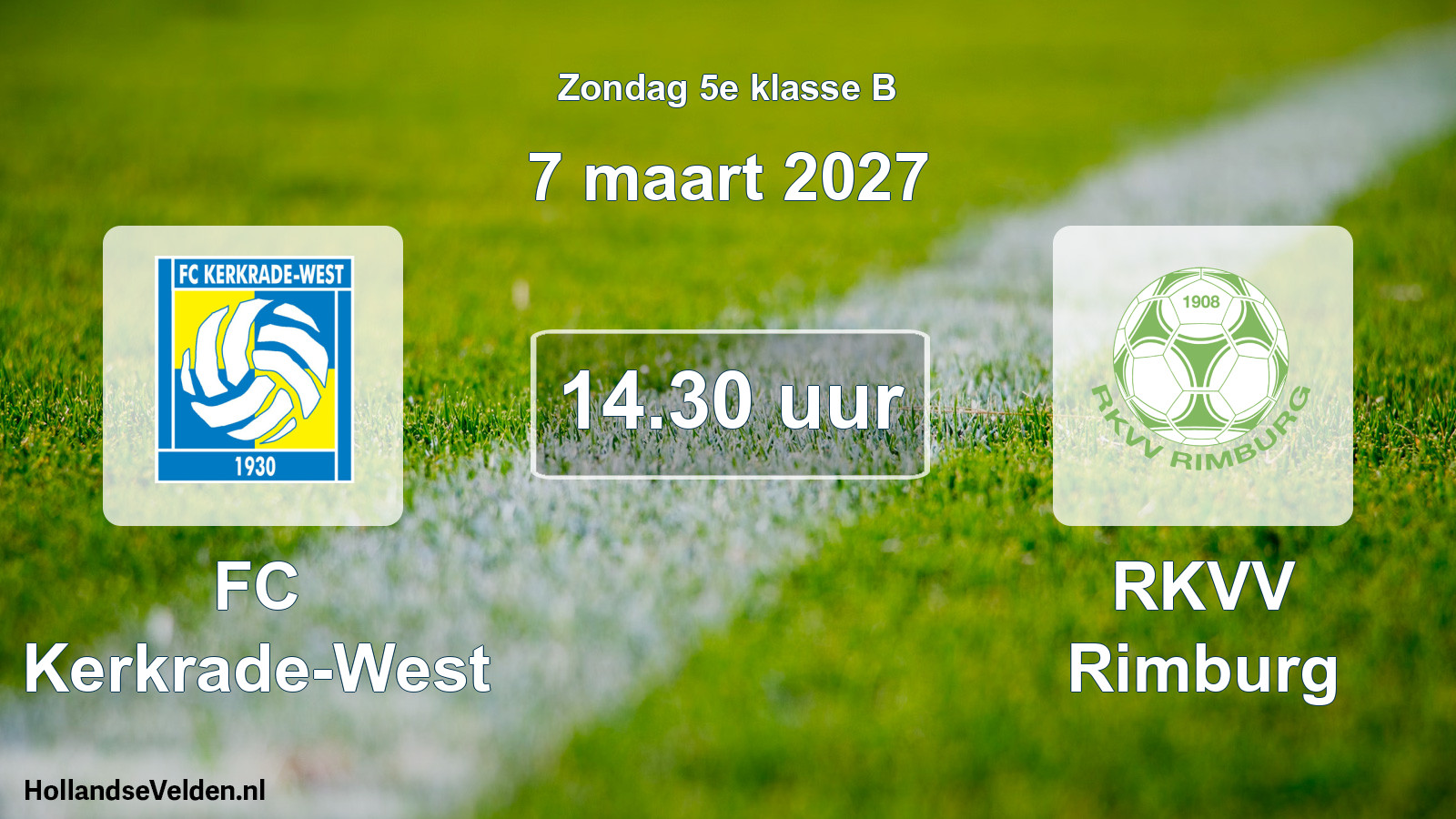 Geplande wedstrijd: FC Kerkrade-West - RKVV Rimburg (7 maart 2027)
