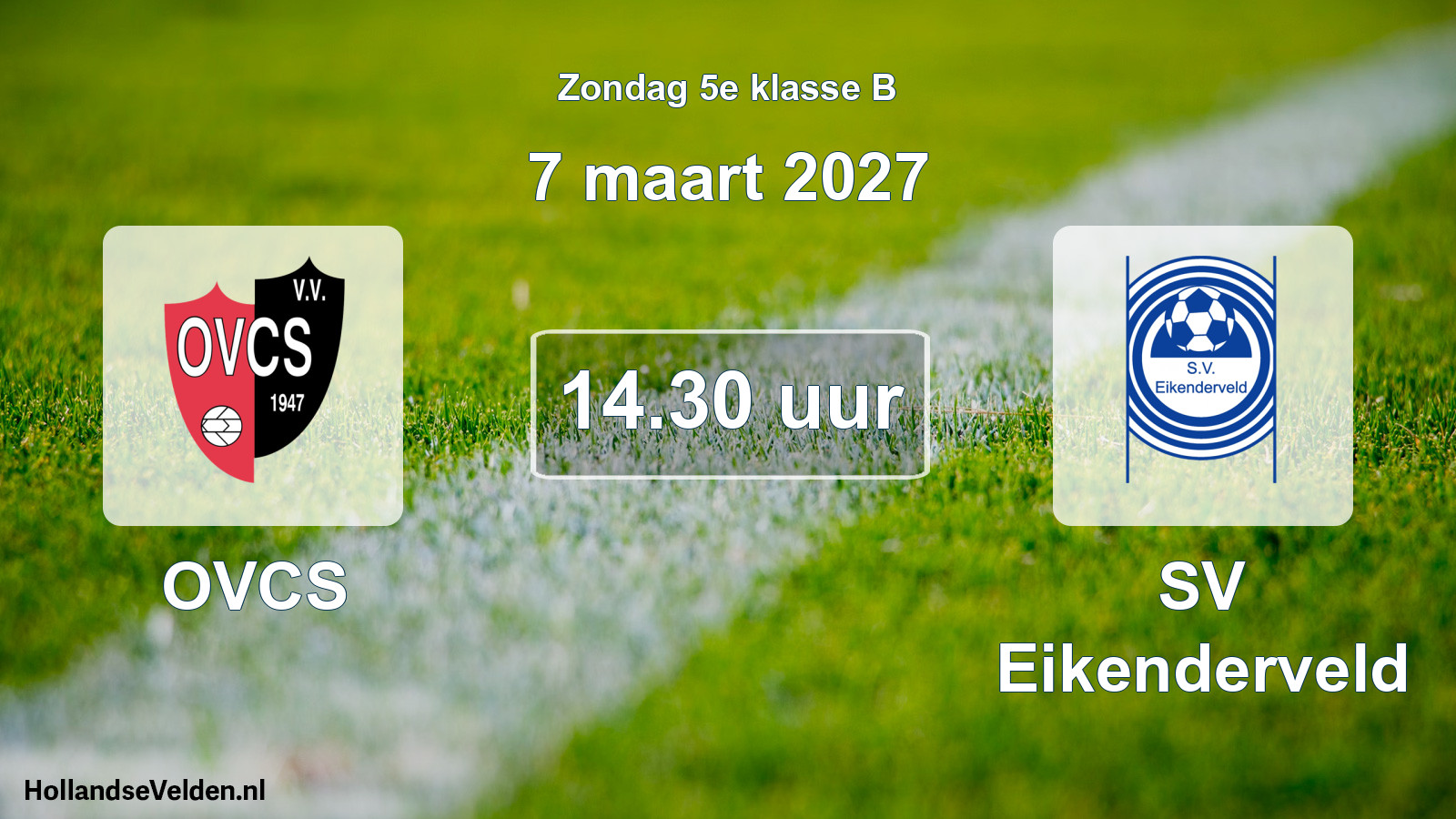 Geplande wedstrijd: OVCS - SV Eikenderveld (7 maart 2027)
