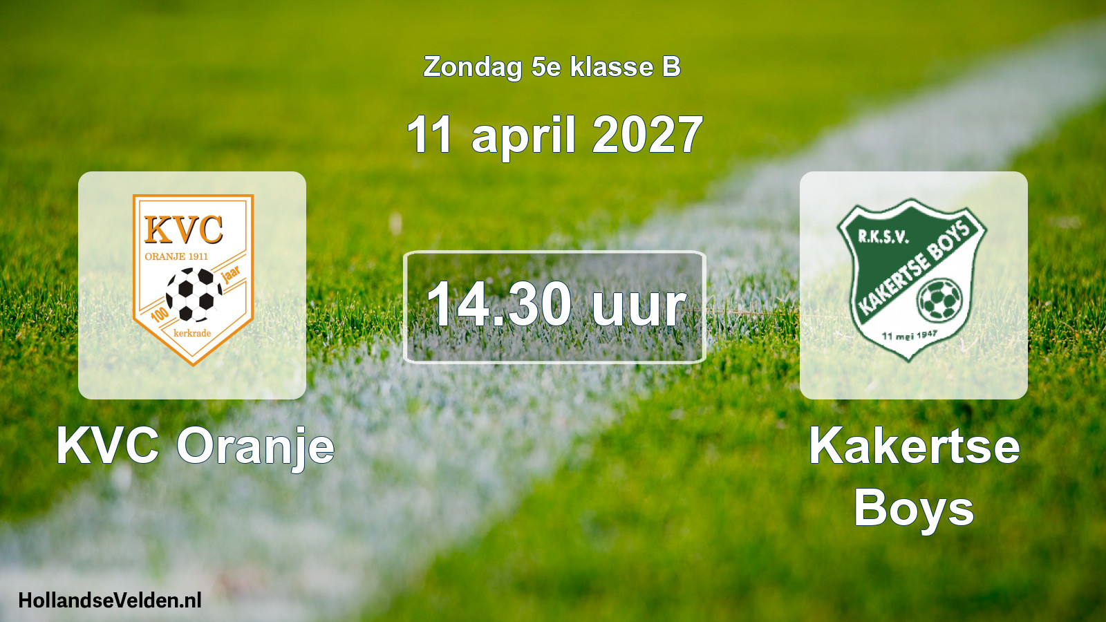 Geplande wedstrijd: KVC Oranje - Kakertse Boys (11 april 2027)