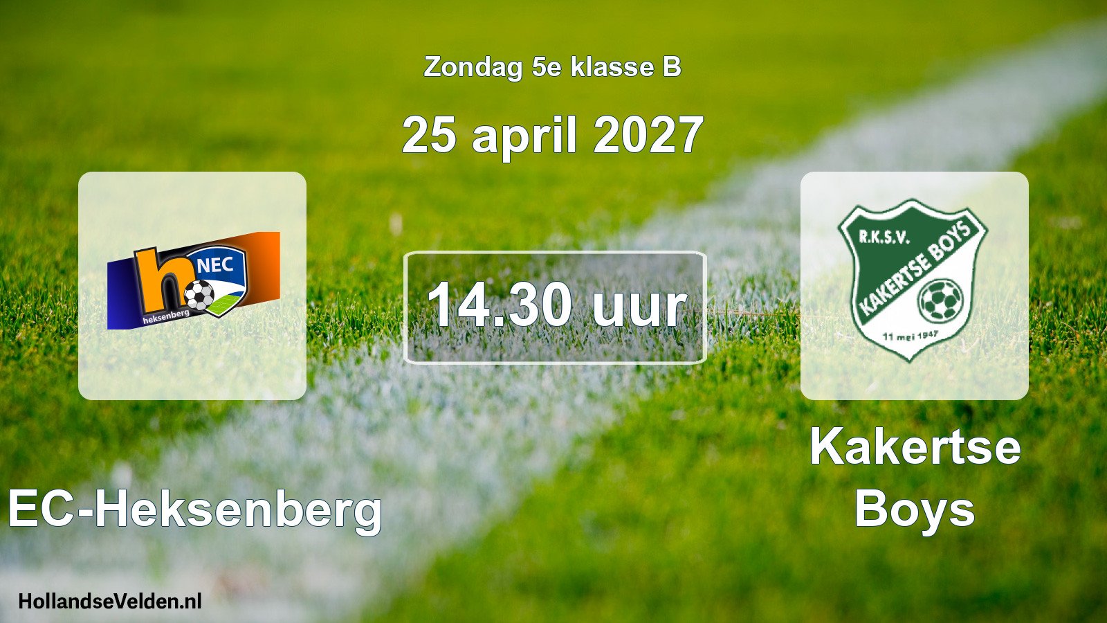 Geplande wedstrijd: NEC-Heksenberg - Kakertse Boys (25 april 2027)