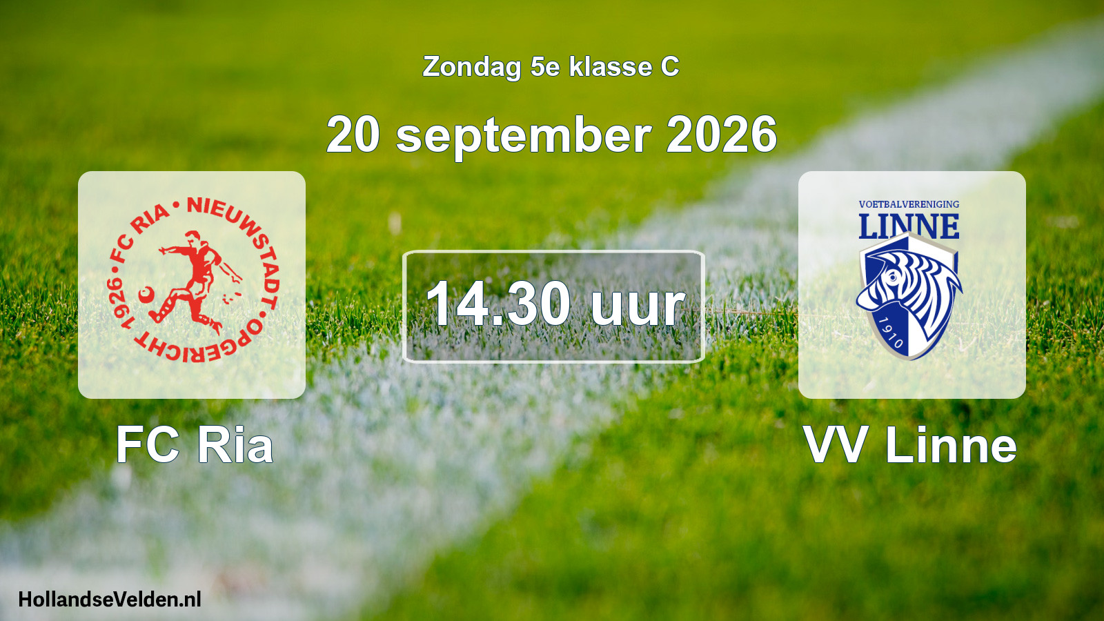 Geplande wedstrijd: FC Ria - VV Linne (20 september 2026)