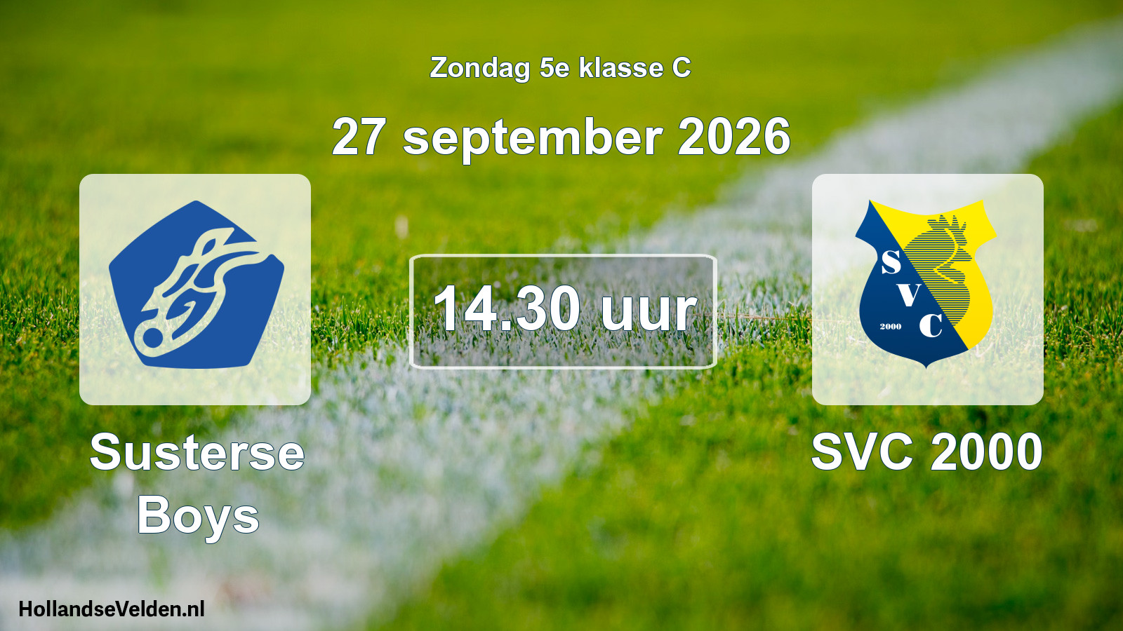 Geplande wedstrijd: Susterse Boys - SVC 2000 (27 september 2026)