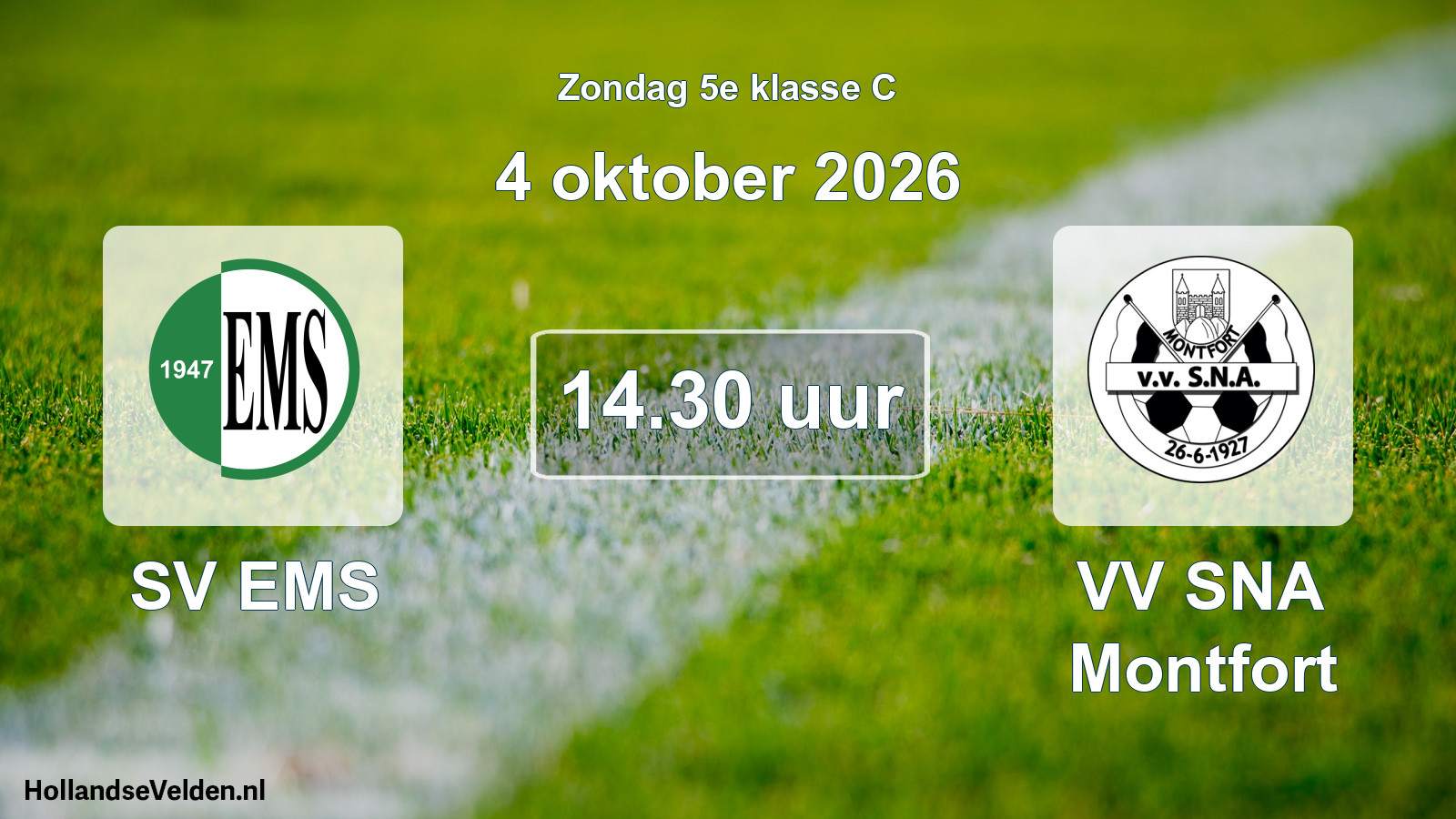 Geplande wedstrijd: SV EMS - VV SNA Montfort (4 oktober 2026)