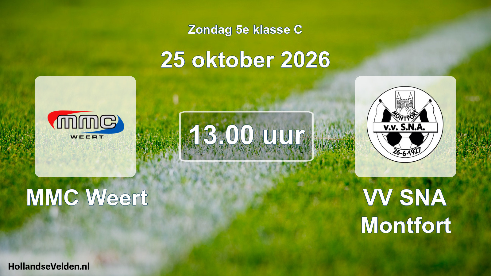Scheduled Match: MMC Weert - VV SNA Montfort (25 October 2026)
