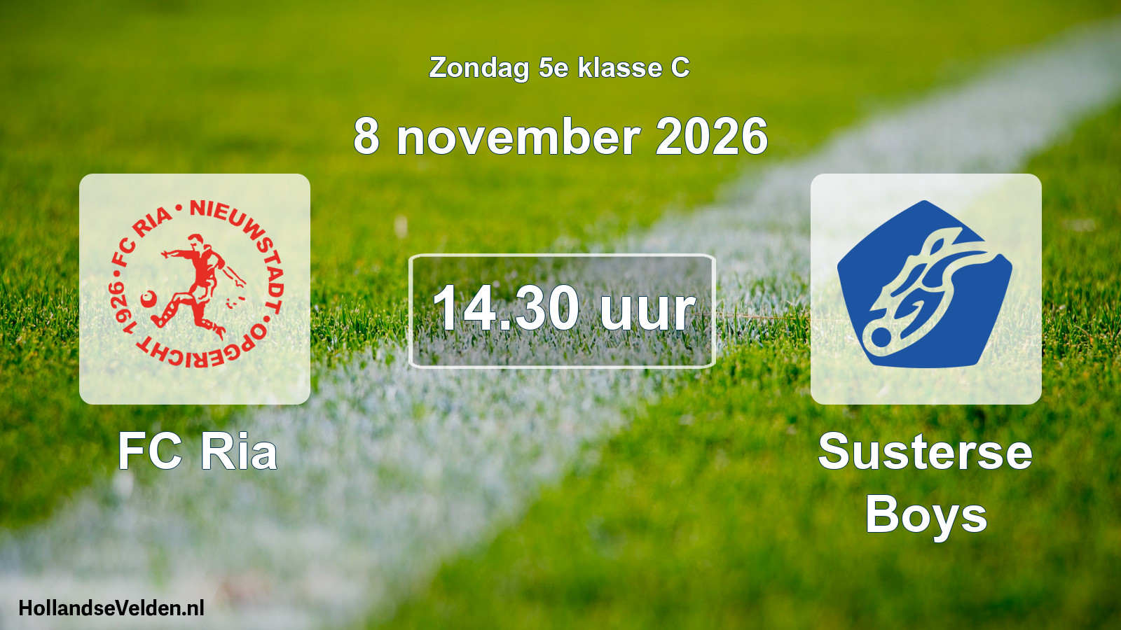 Geplande wedstrijd: FC Ria - Susterse Boys (8 november 2026)