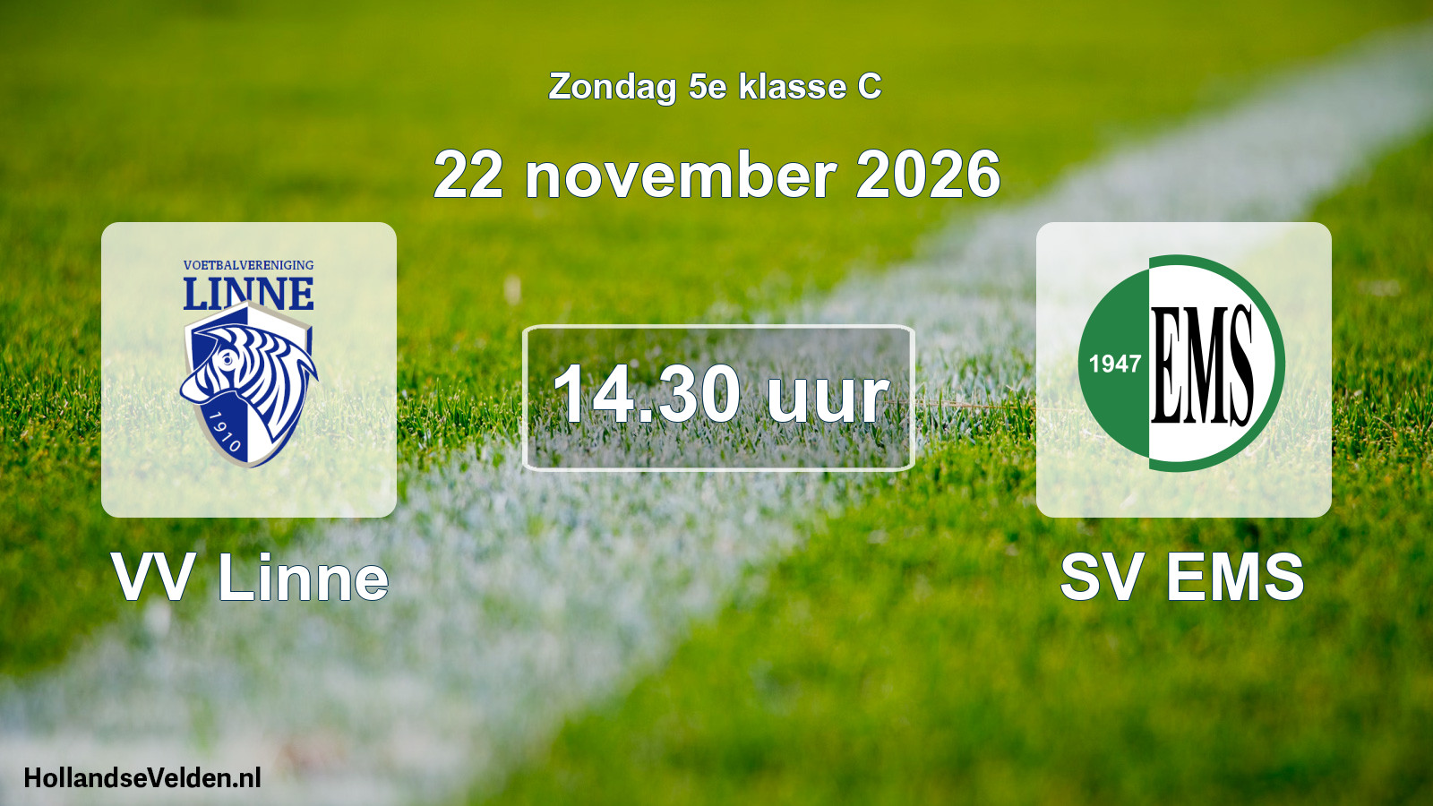 Scheduled Match: VV Linne - SV EMS (22 November 2026)