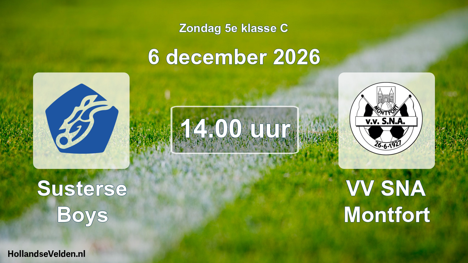 Geplande wedstrijd: Susterse Boys - VV SNA Montfort (6 december 2026)