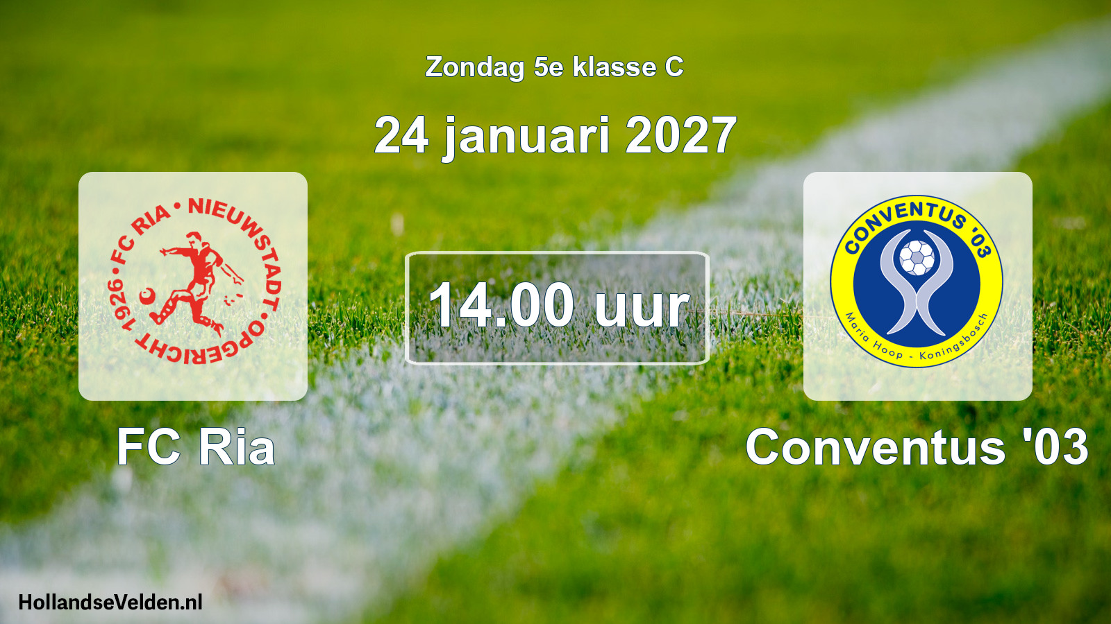 Geplande wedstrijd: FC Ria - Conventus '03 (24 januari 2027)