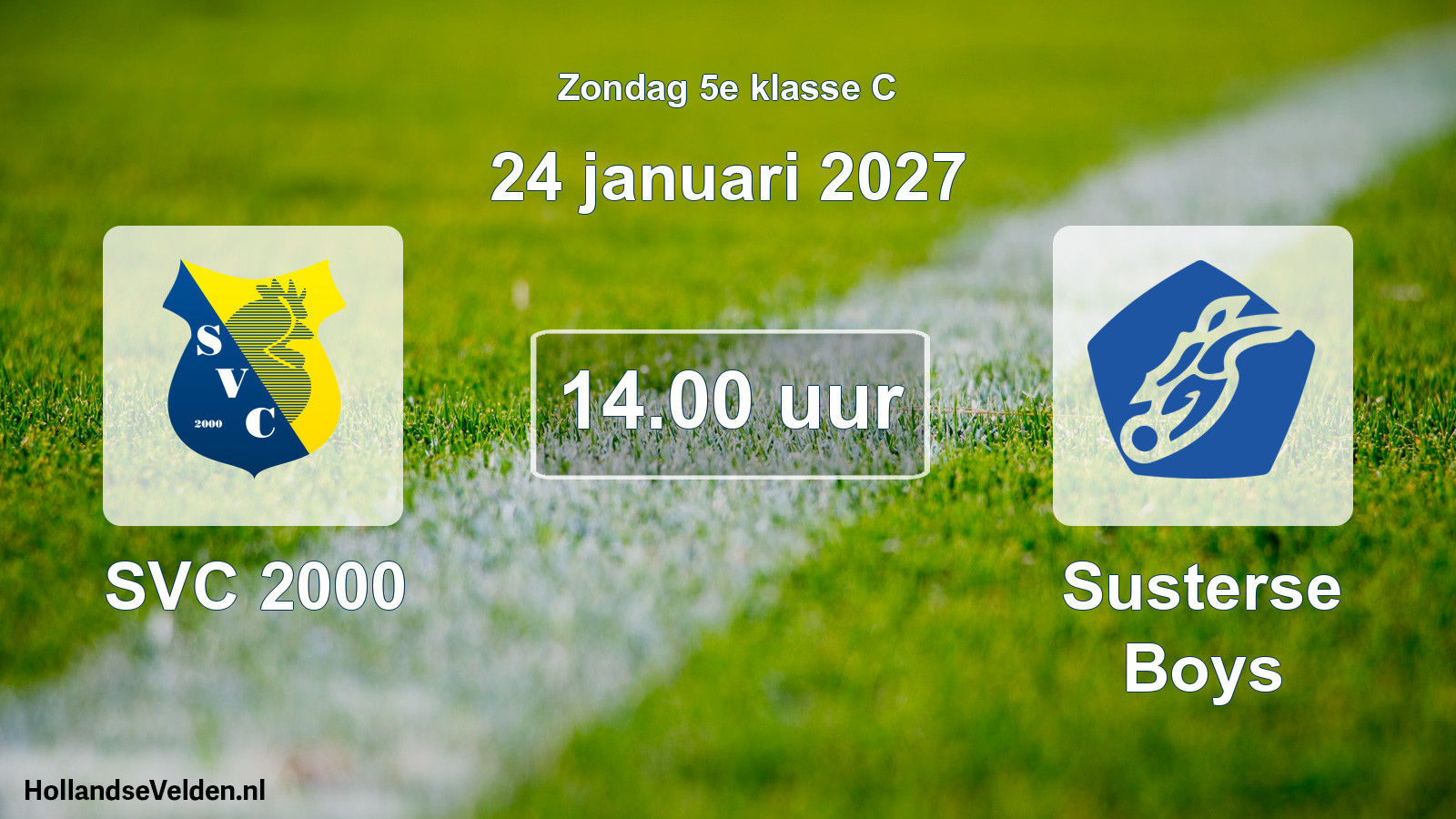 Geplande wedstrijd: SVC 2000 - Susterse Boys (24 januari 2027)
