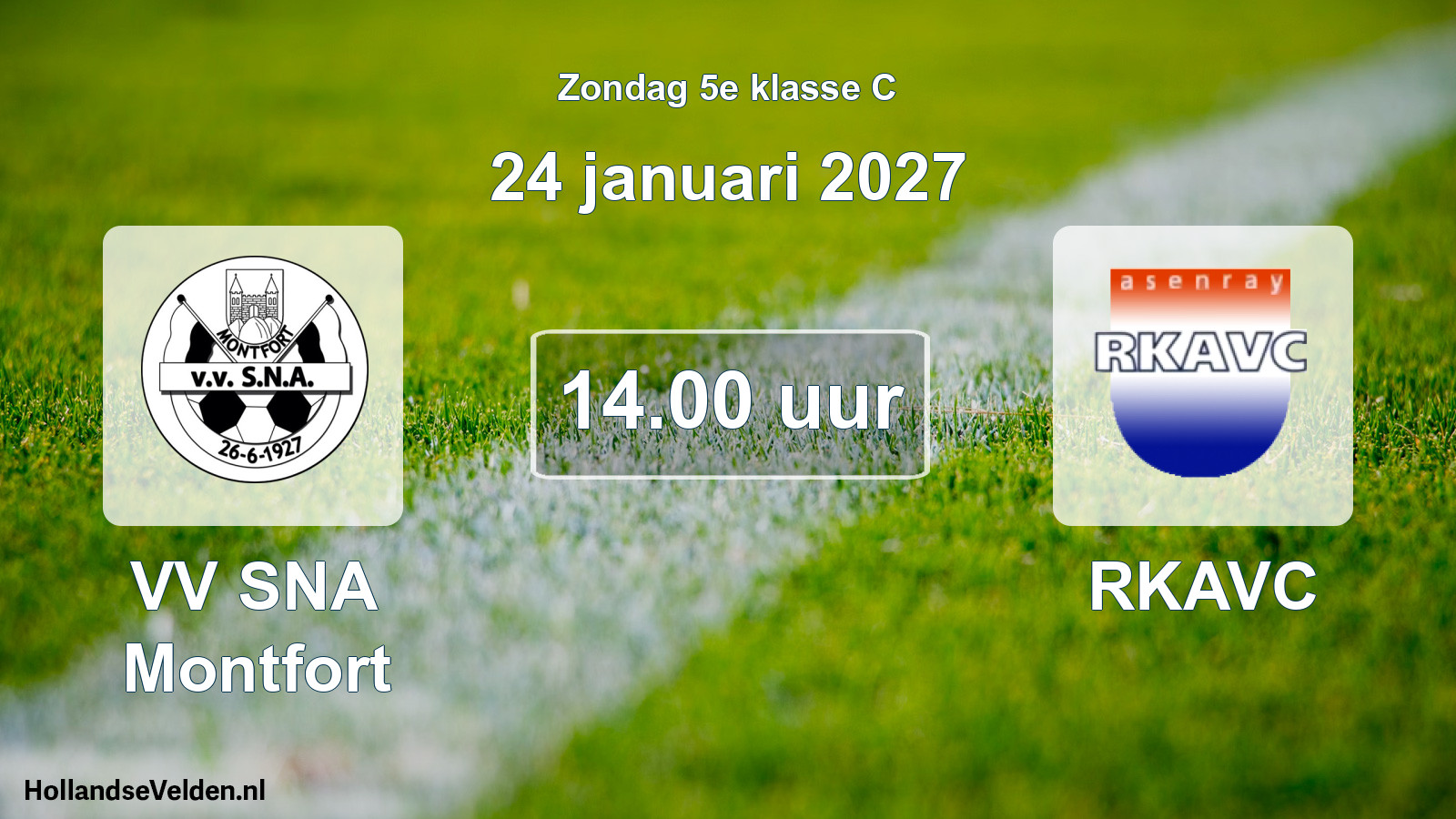 Geplande wedstrijd: VV SNA Montfort - RKAVC (24 januari 2027)