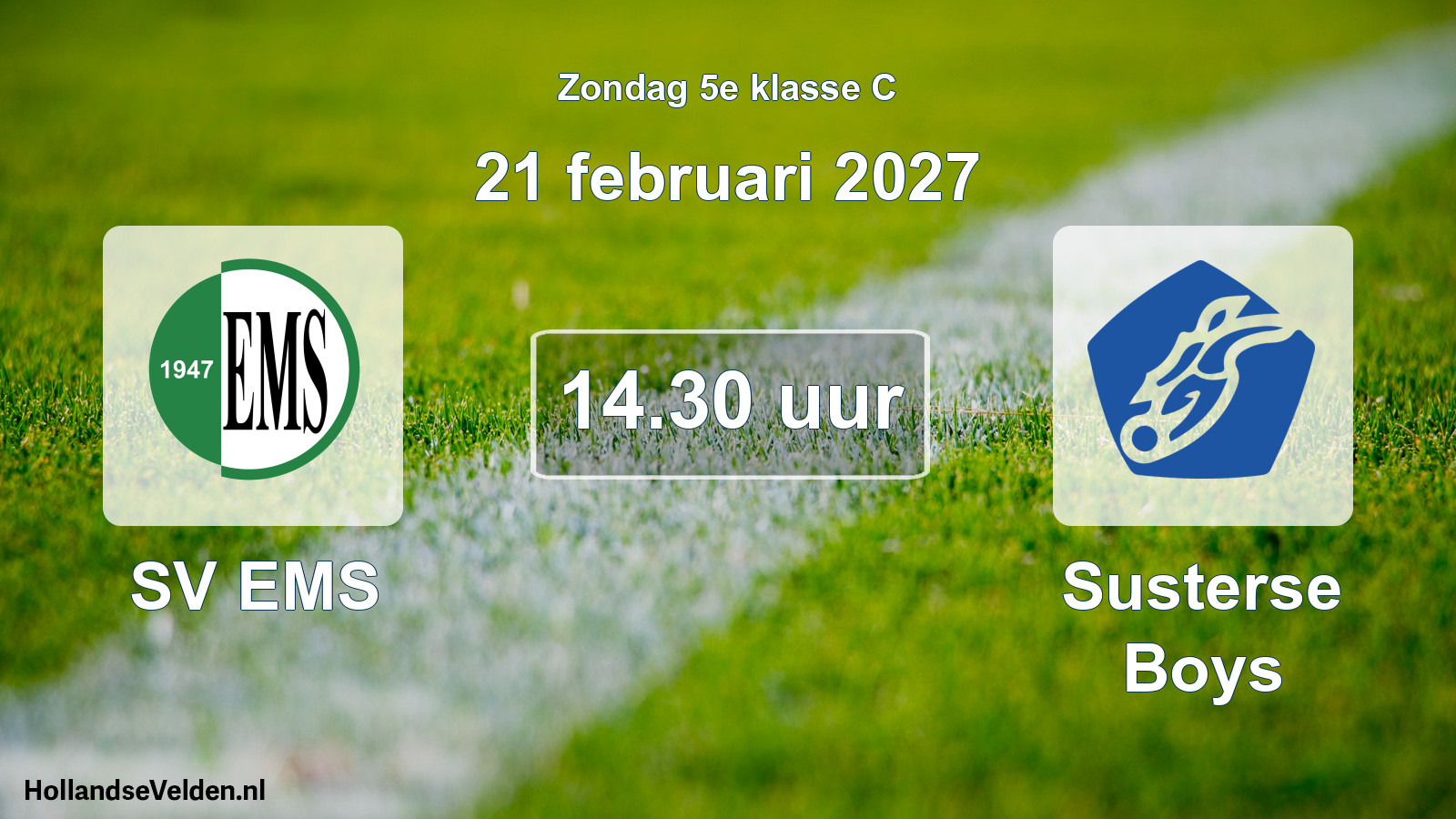 Geplande wedstrijd: SV EMS - Susterse Boys (21 februari 2027)