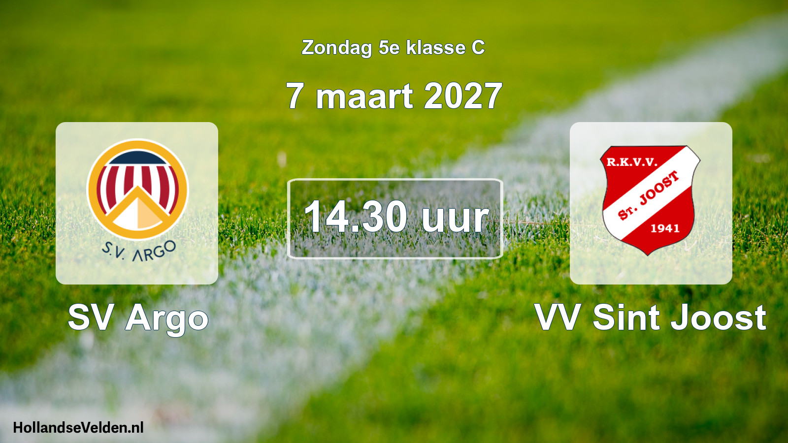 Geplande wedstrijd: SV Argo - VV Sint Joost (7 maart 2027)