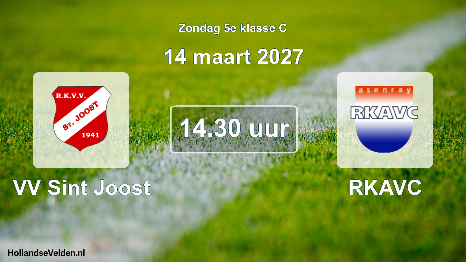Geplande wedstrijd: VV Sint Joost - RKAVC (14 maart 2027)