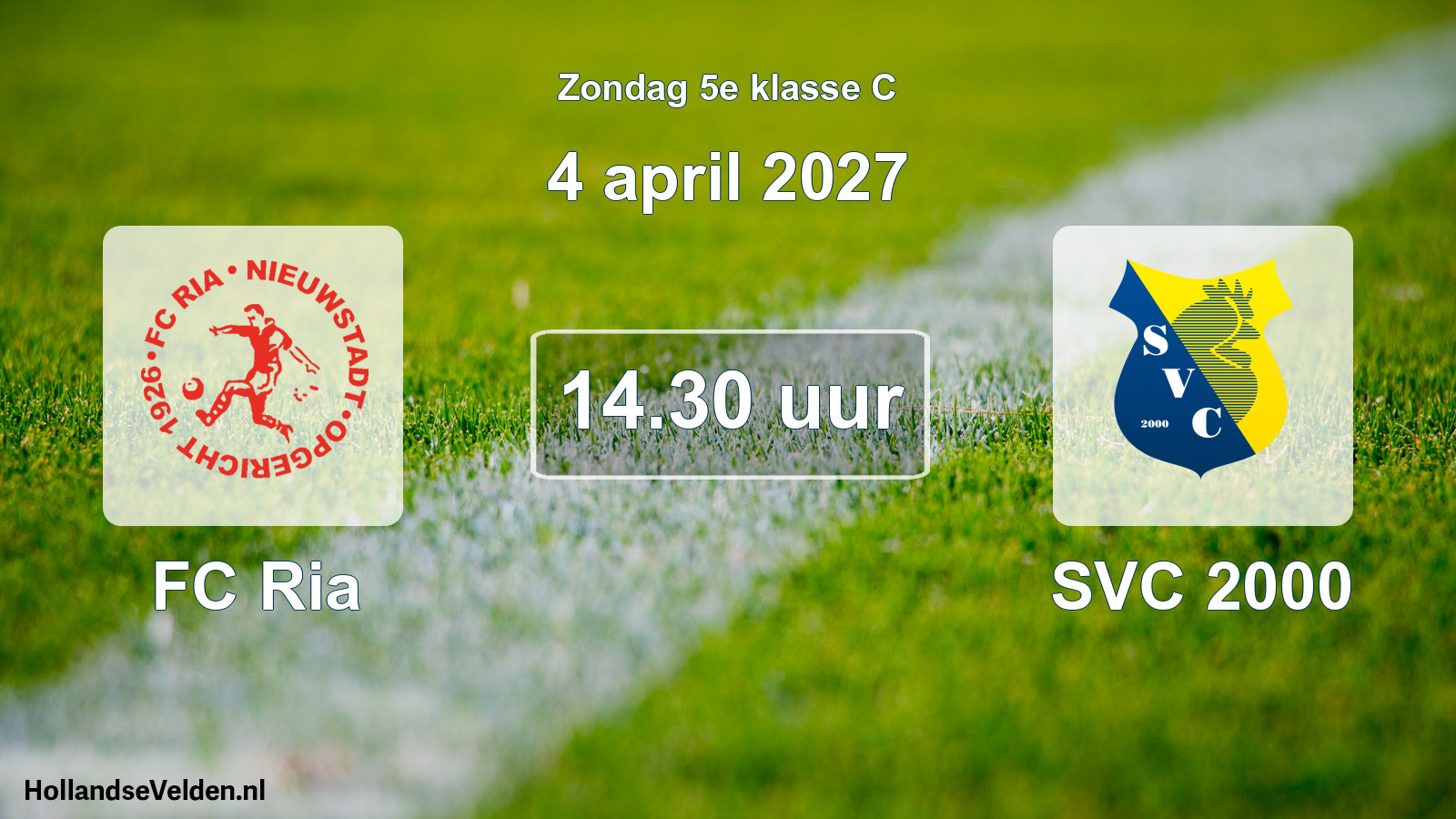 Geplande wedstrijd: FC Ria - SVC 2000 (4 april 2027)
