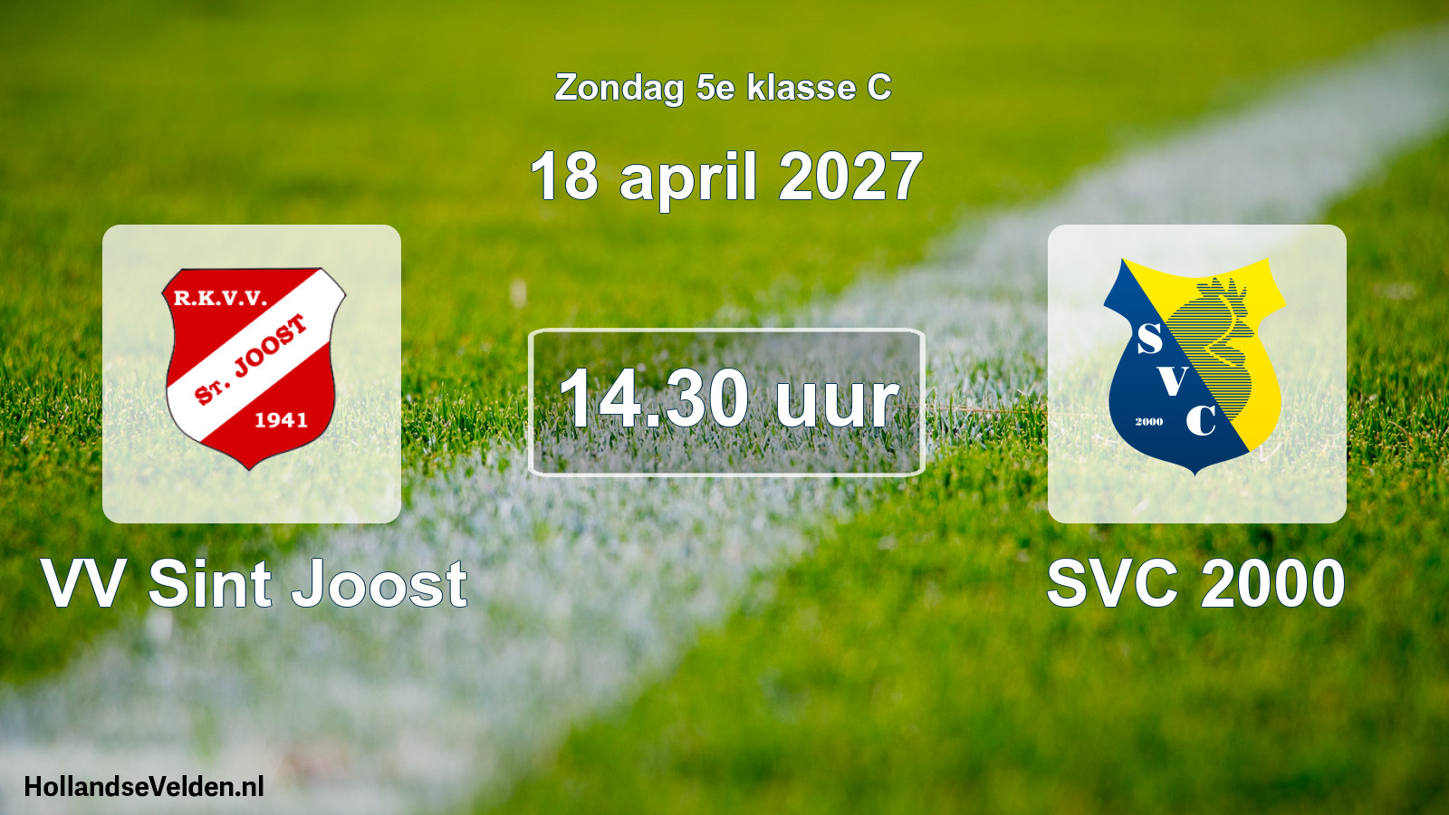 Geplande wedstrijd: VV Sint Joost - SVC 2000 (18 april 2027)