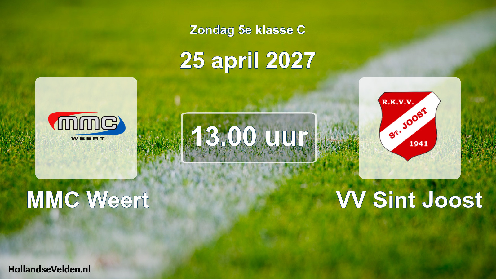 Geplande wedstrijd: MMC Weert - VV Sint Joost (25 april 2027)