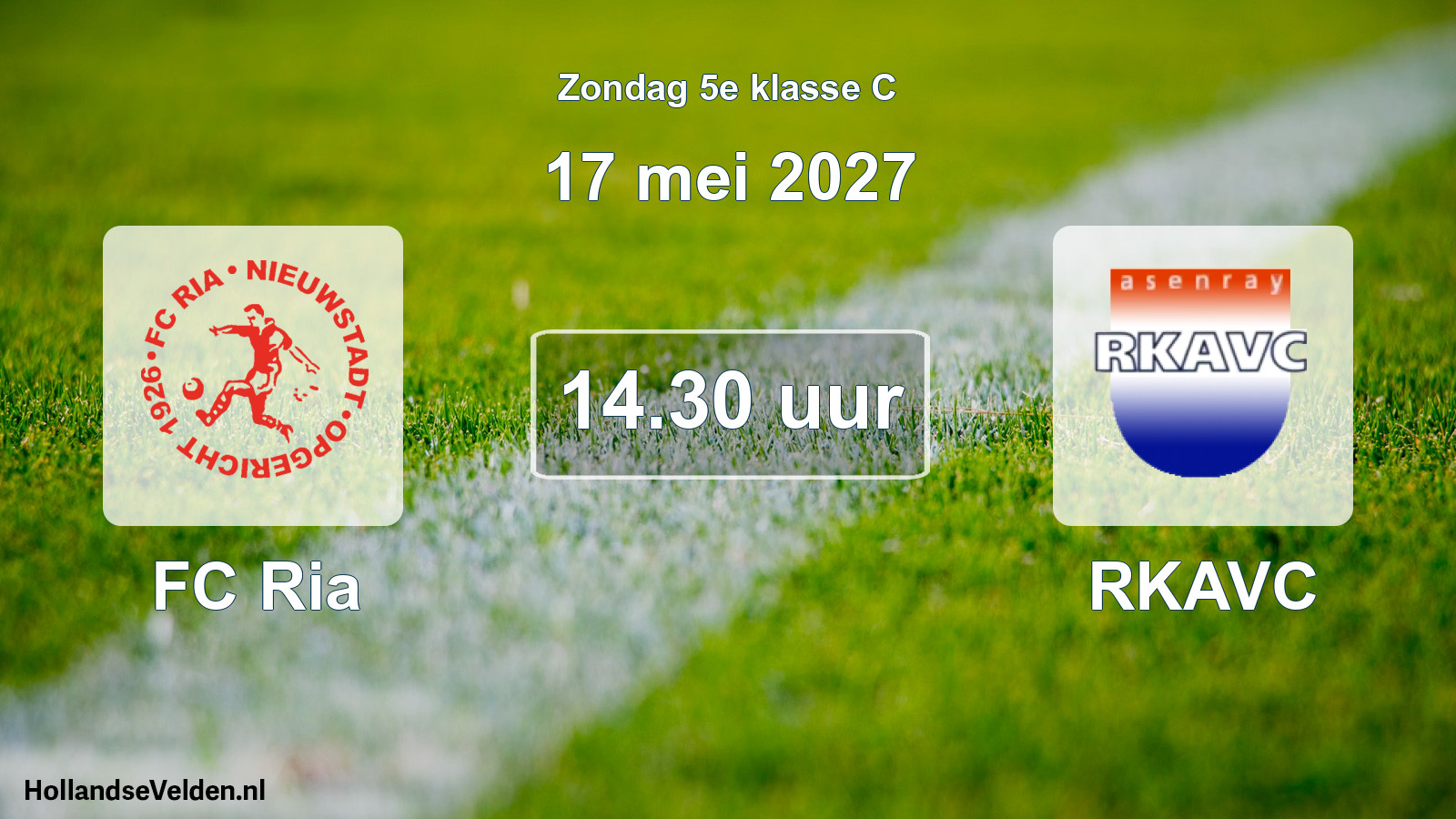 Geplande wedstrijd: FC Ria - RKAVC (17 mei 2027)