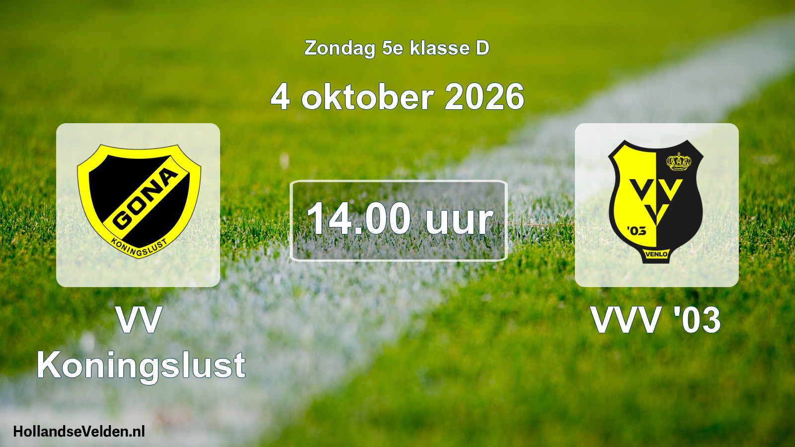 Geplande wedstrijd: VV Koningslust - VVV '03 (4 oktober 2026)