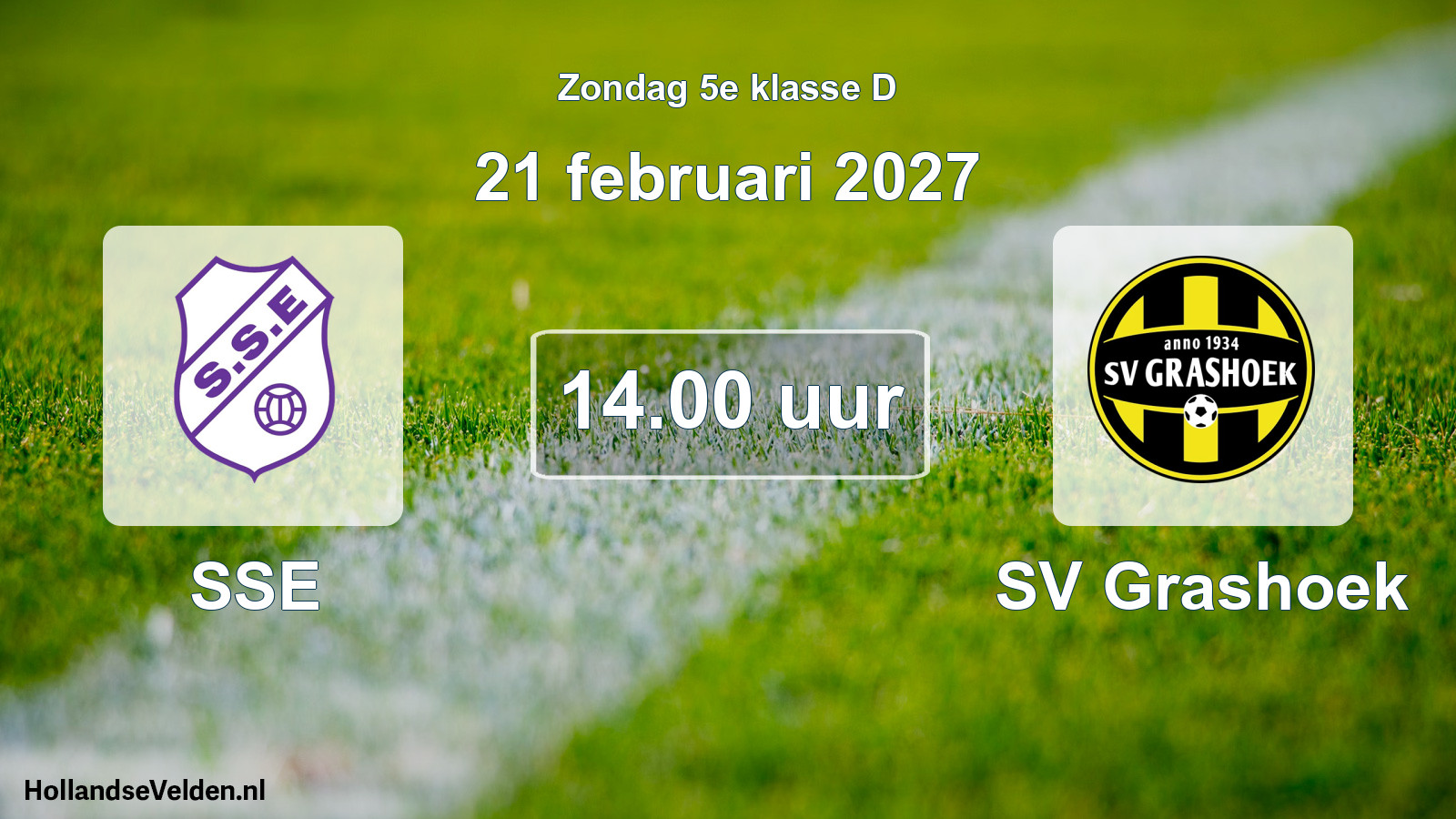 Geplande wedstrijd: SSE - SV Grashoek (21 februari 2027)
