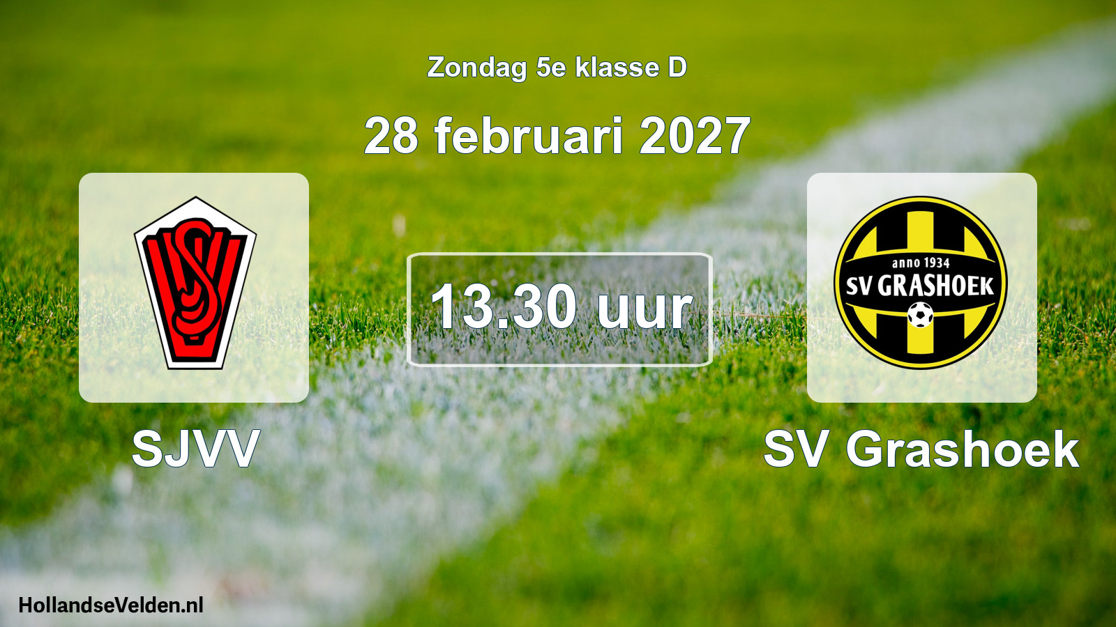 Geplande wedstrijd: SJVV - SV Grashoek (28 februari 2027)