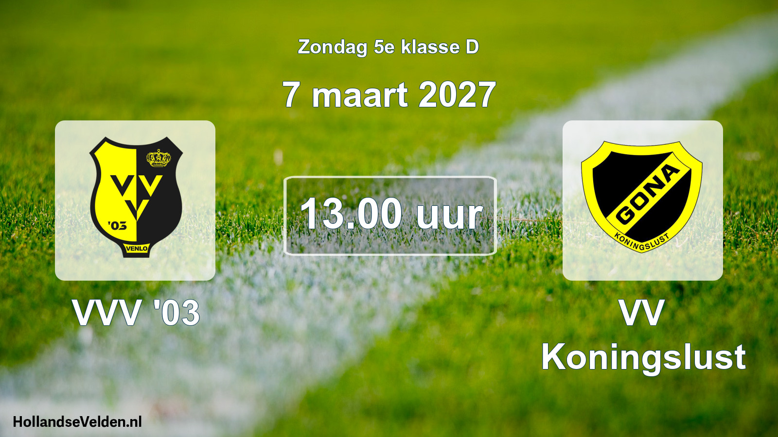 Geplande wedstrijd: VVV '03 - VV Koningslust (7 maart 2027)