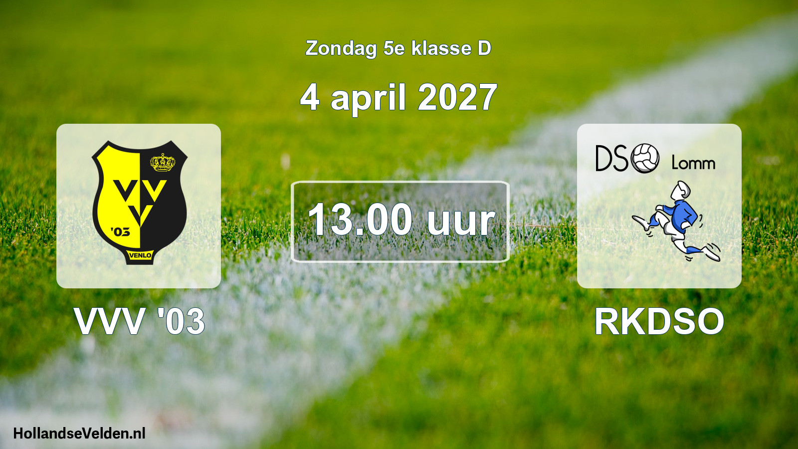 Geplande wedstrijd: VVV '03 - RKDSO (4 april 2027)