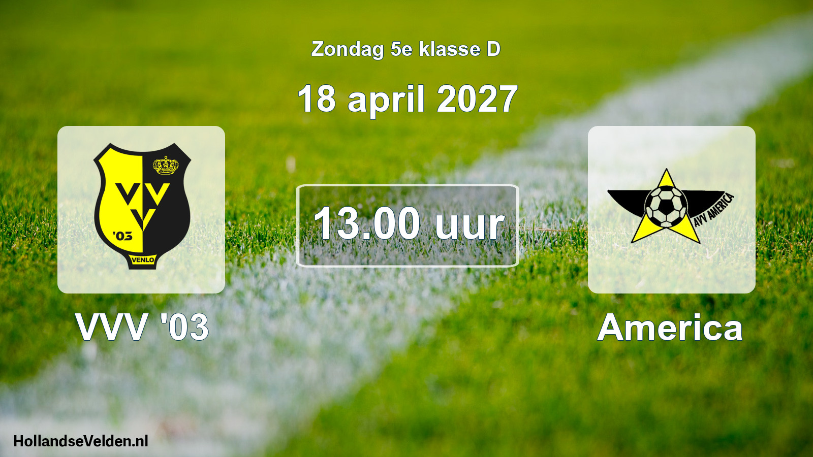 Geplande wedstrijd: VVV '03 - America (18 april 2027)