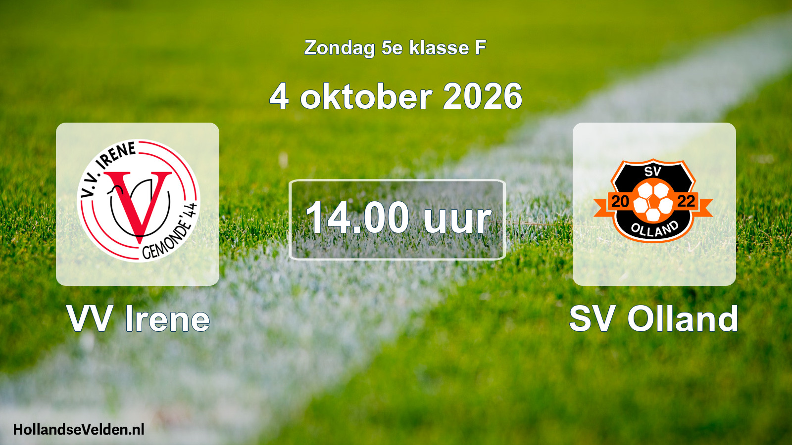 Geplande wedstrijd: VV Irene - SV Olland (4 oktober 2026)