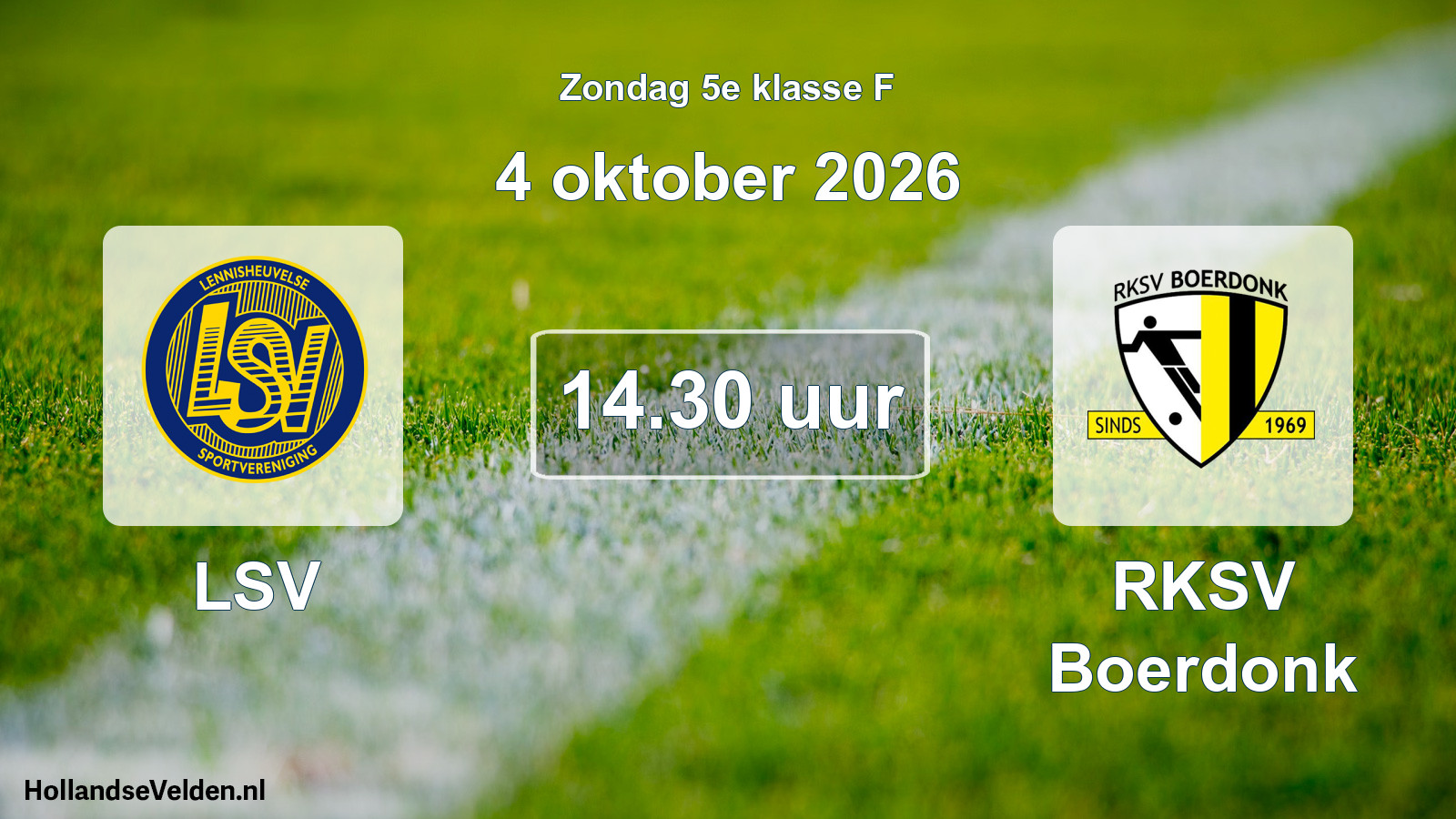 Geplande wedstrijd: LSV - RKSV Boerdonk (4 oktober 2026)