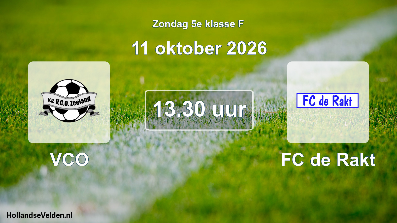Geplande wedstrijd: VCO - FC de Rakt (11 oktober 2026)