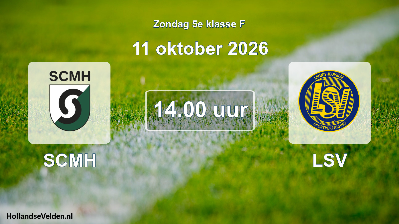 Geplande wedstrijd: SCMH - LSV (11 oktober 2026)