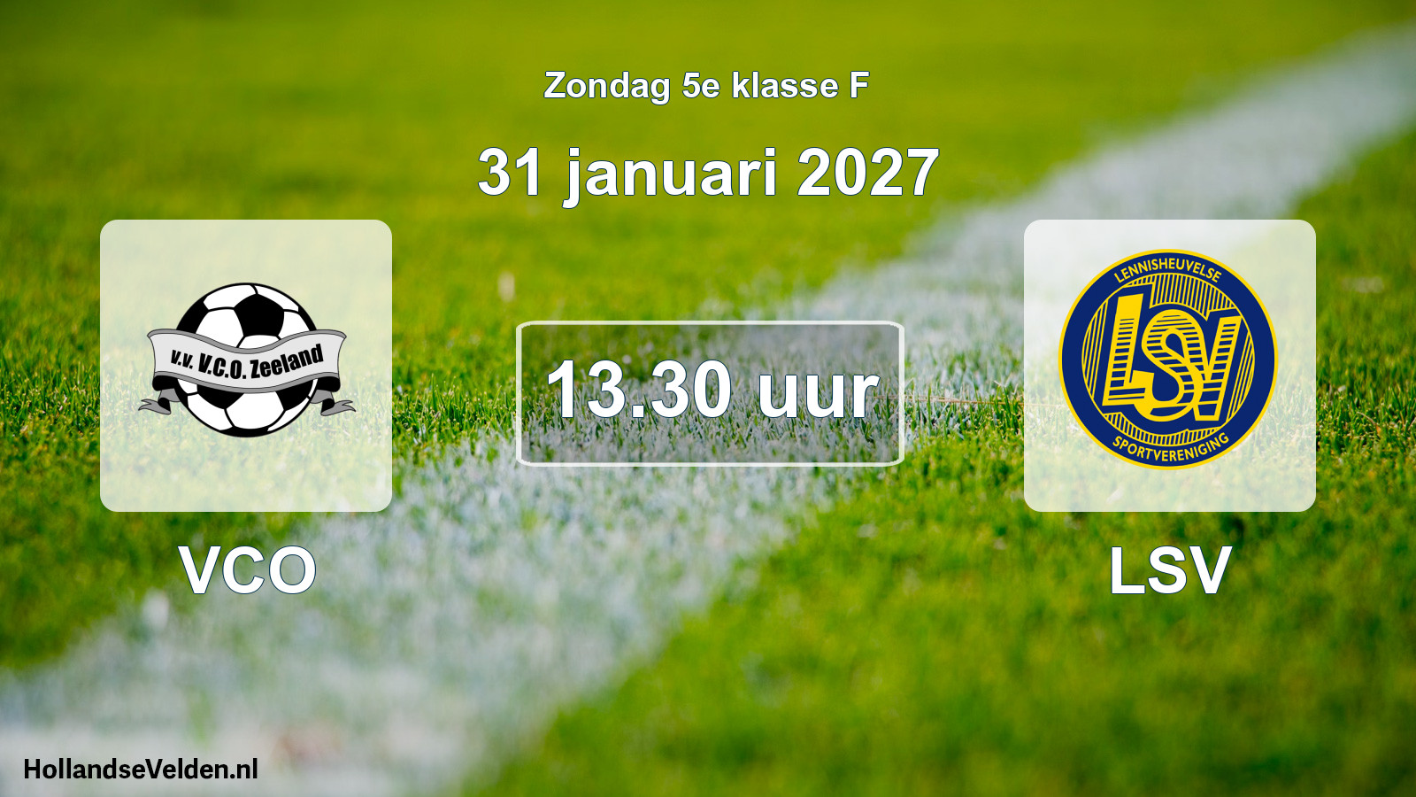 Geplande wedstrijd: VCO - LSV (31 januari 2027)