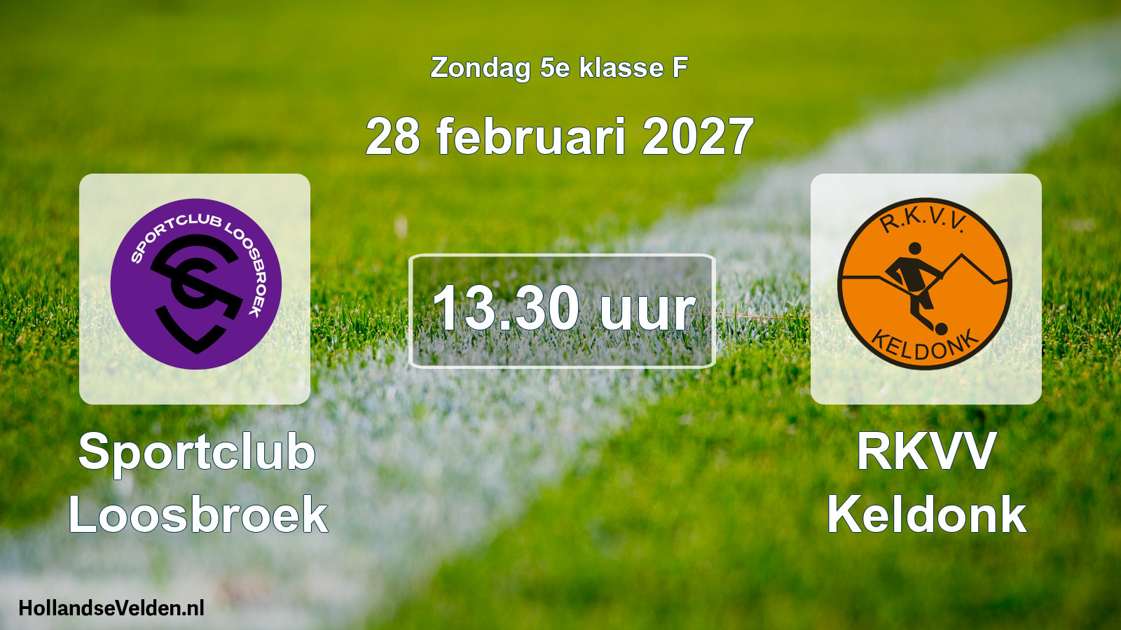 Geplande wedstrijd: Sportclub Loosbroek - RKVV Keldonk (28 februari 2027)